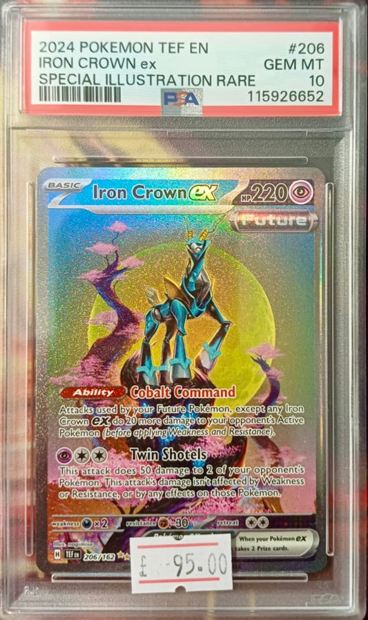 IRON CROWN EX #206 - PSA 10